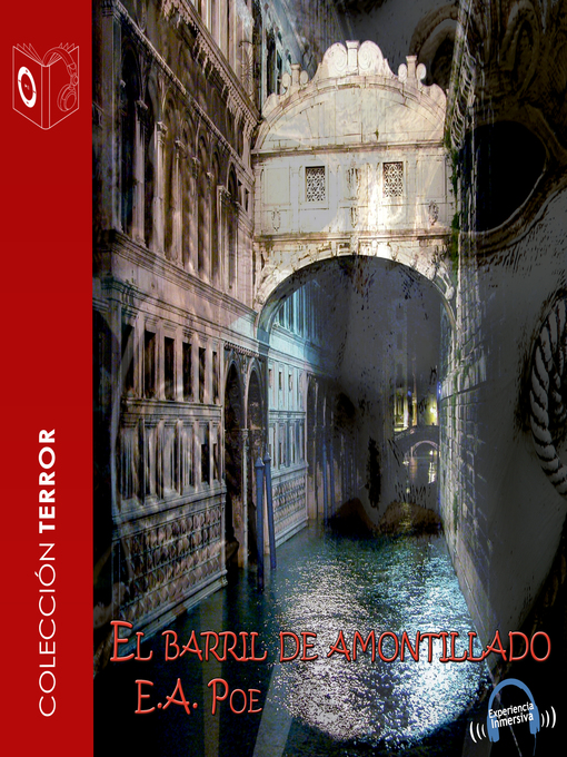 Title details for El barril amontillado--Dramatizado by Edgar Allan Poe - Available